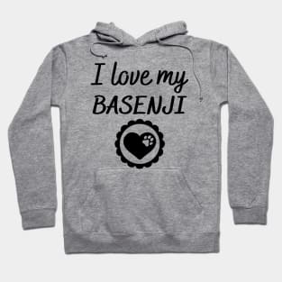 I love my Basenji Hoodie